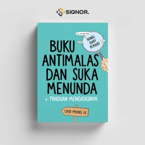 Buku Anti Malas & Suka Menunda + Panduan Mengatasinya - Choi Myung Gi