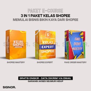 [E-COURSE] PAKET 3IN1 KELAS CARA KAYA DARI SHOPEE (SHOPEE MASTERY - SHOPEE EXPERT ADVANCE - FO MASTERY)