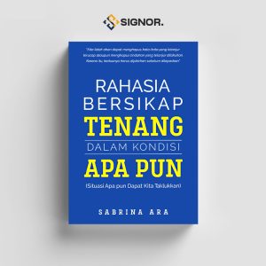 Rahasia Bersikap Tenang Dalam Kondisi Apapun - Sabrina Ara