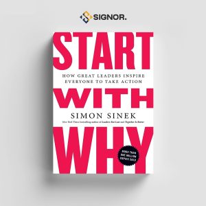 Start With Why - Simon Sinek