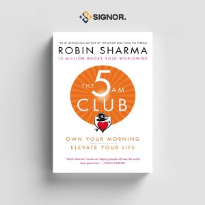 The 5 AM Club (Bangun Rutinitas Pagi Untuk Level Up Hidupmu) - Robin Sharma